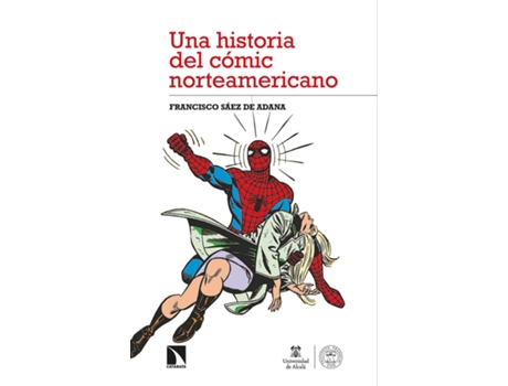 Livro Una Historia Del Cómic Norteamericano de Sáez De Adana Francisco (Espanhol)