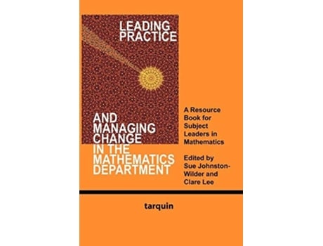 Livro Leading Practice And Managing Change In The Mathematics Department De Sue Johnston-wilder (inglês)