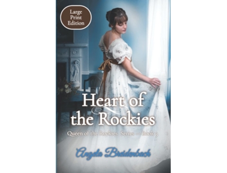 Livro Heart Of The Rockies - Large Print De Angela Breidenbach (inglês)