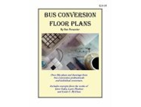 Livro Bus Conversion Floor Plans de Ben Rosander (Inglês)