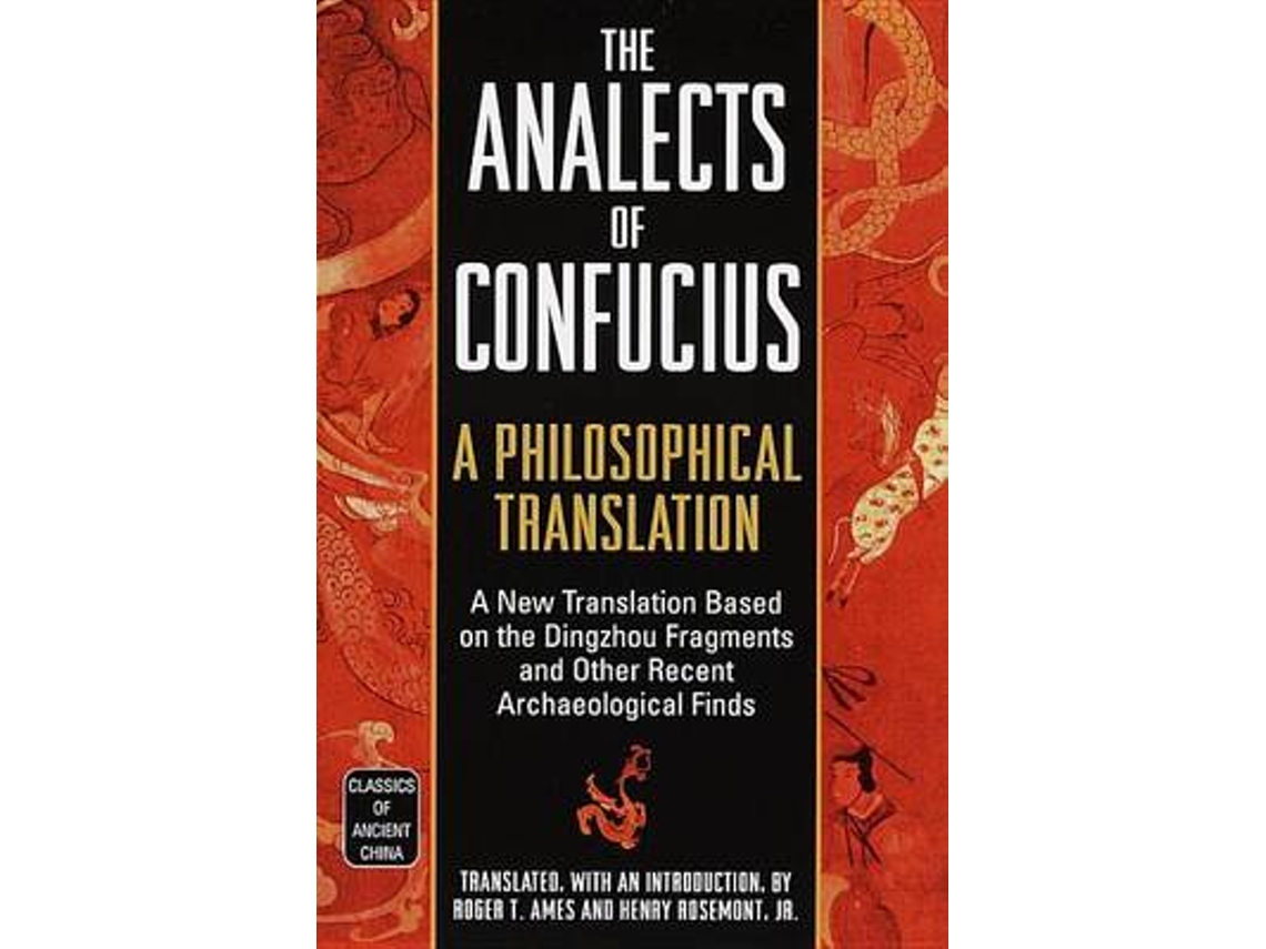 Livro The Analects of Confucius de Roger T Ames e Henry Rosemont Jr (Inglês)