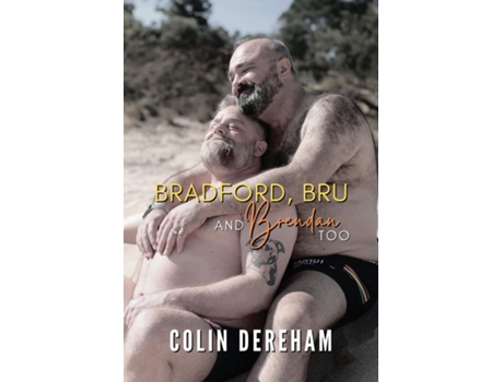 Livro Bradford, Bru And Brendan Too Special Edition de Colin Dereham (Inglês)