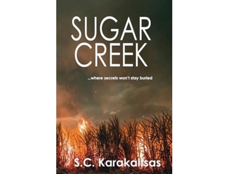 Livro Sugar Creek de S C Karakaltsas (Inglês)