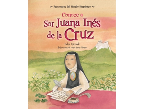 Livro Conoce a Sor Juana Inés de la Cruz de Edna Iturralde (Espanhol)