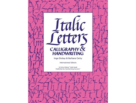 Livro Italic Letters Calligraphy Handwriting de Inga DuBay Barbara Getty (Inglês)