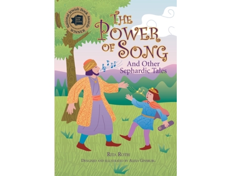 Livro The Power of Song And Other Sephardic Tales de Rita Roth (Inglês)
