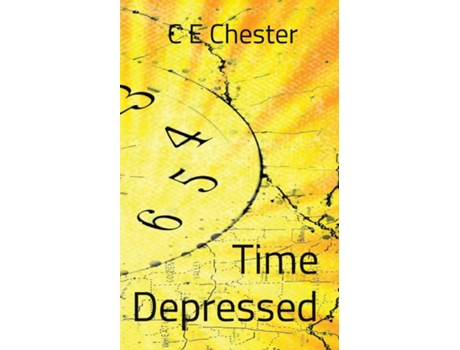 Livro Time Depressed de C E Chester (Inglês)