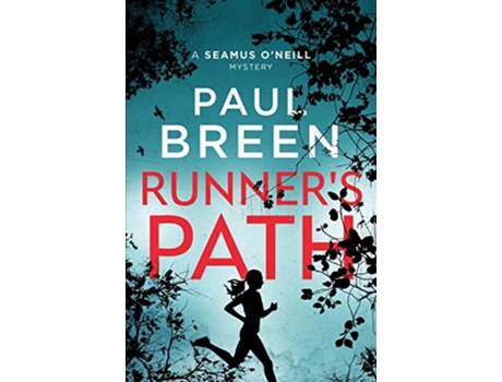 Livro Runners Path A Seamus ONeill Mystery Seamus ONeill Mysteries de Paul Breen (Inglês)