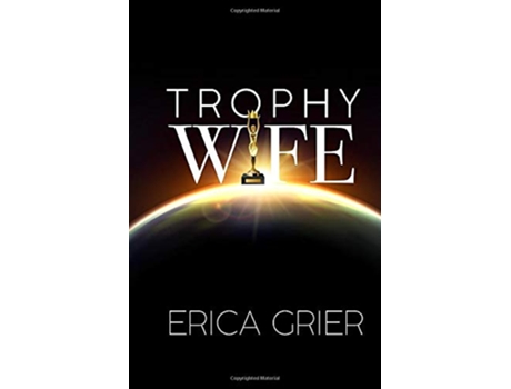 Livro Trophy Wife de Mrs Erica Grier (Inglês)