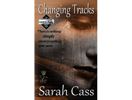 Livro Changing Tracks de Sarah Cass (Inglês)