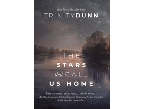 Livro The Stars that Call Us Home de Trinity Dunn (Inglês - Capa Dura)