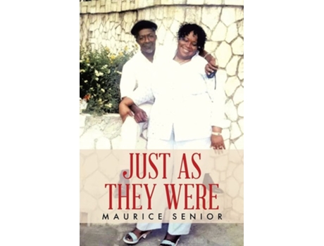 Livro Just As They Were De Maurice Senior (inglês)