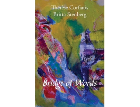 Livro Bridge Of Words De Thérèse Corfiatis E Britta Stenberg (inglês)