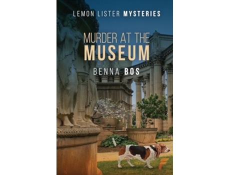 Livro Murder at the Museum de Benna Bos (Inglês)