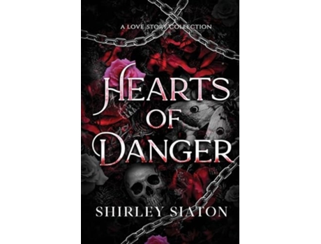 Livro Hearts of Danger de Shirley Siaton (Inglês)