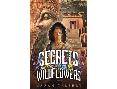Livro Secrets of the Wildflowers de Sarah Talbert (Inglês)