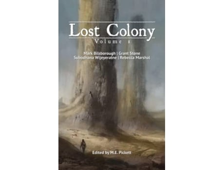 Livro Lost Colony Volume 1 de Mark Bilsborough, Grant Stone et al. (Inglês)