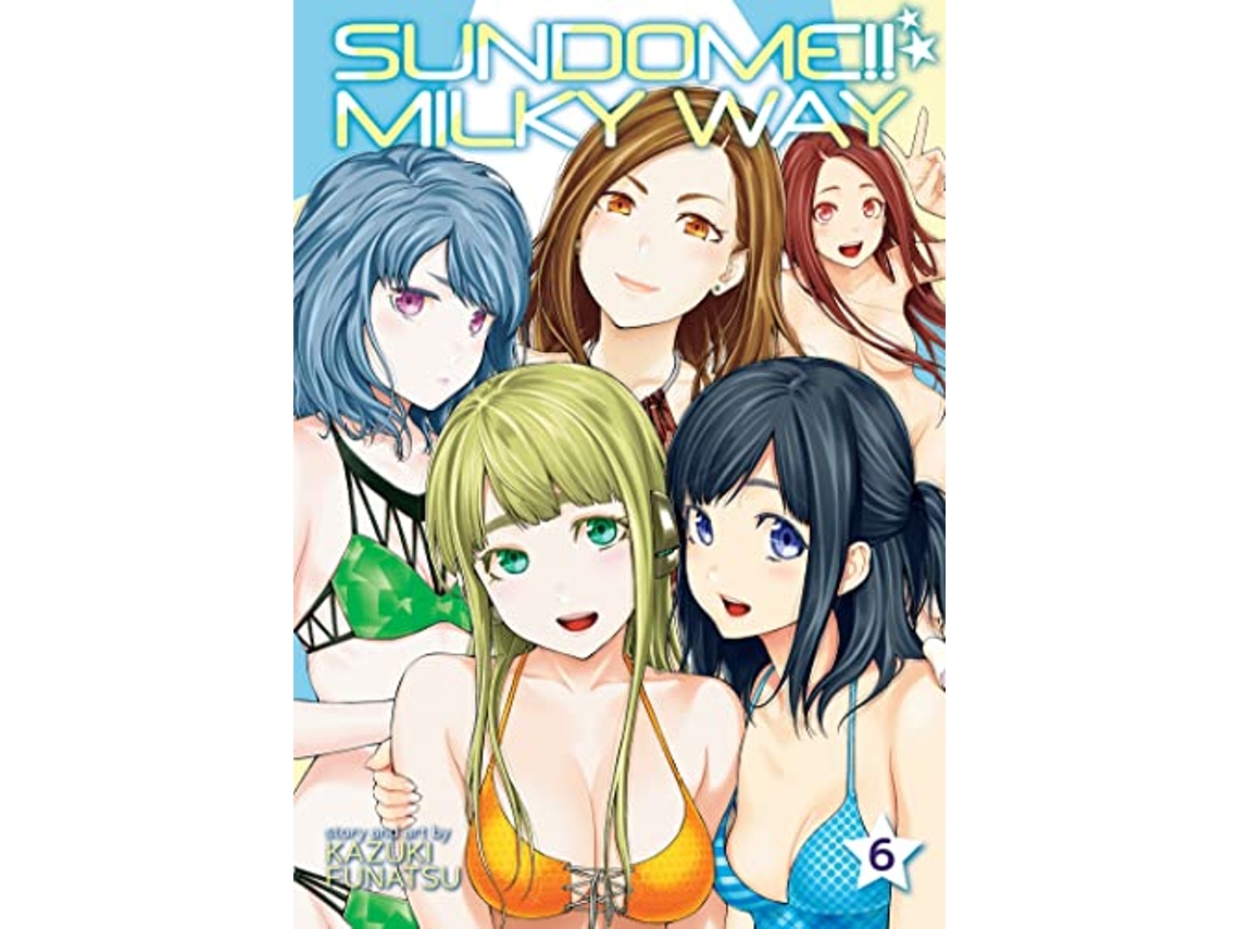 Livro Sundome!! Milky Way Vol. 6 de Kazuki Funatsu (Inglês)