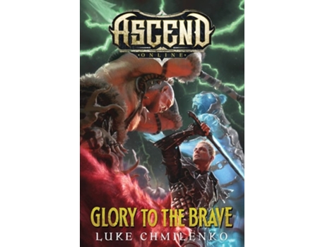 Livro Glory to the Brave de Luke Chmilenko (Inglês)