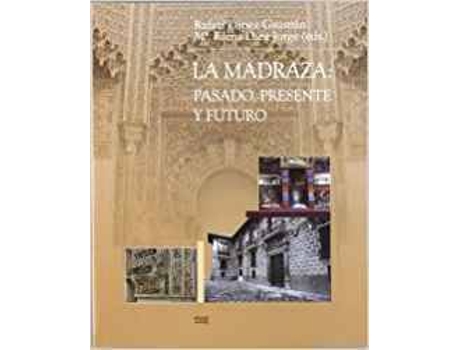 Livro Madraza: Pasado, Presenta Y Futuro de Varios Autores