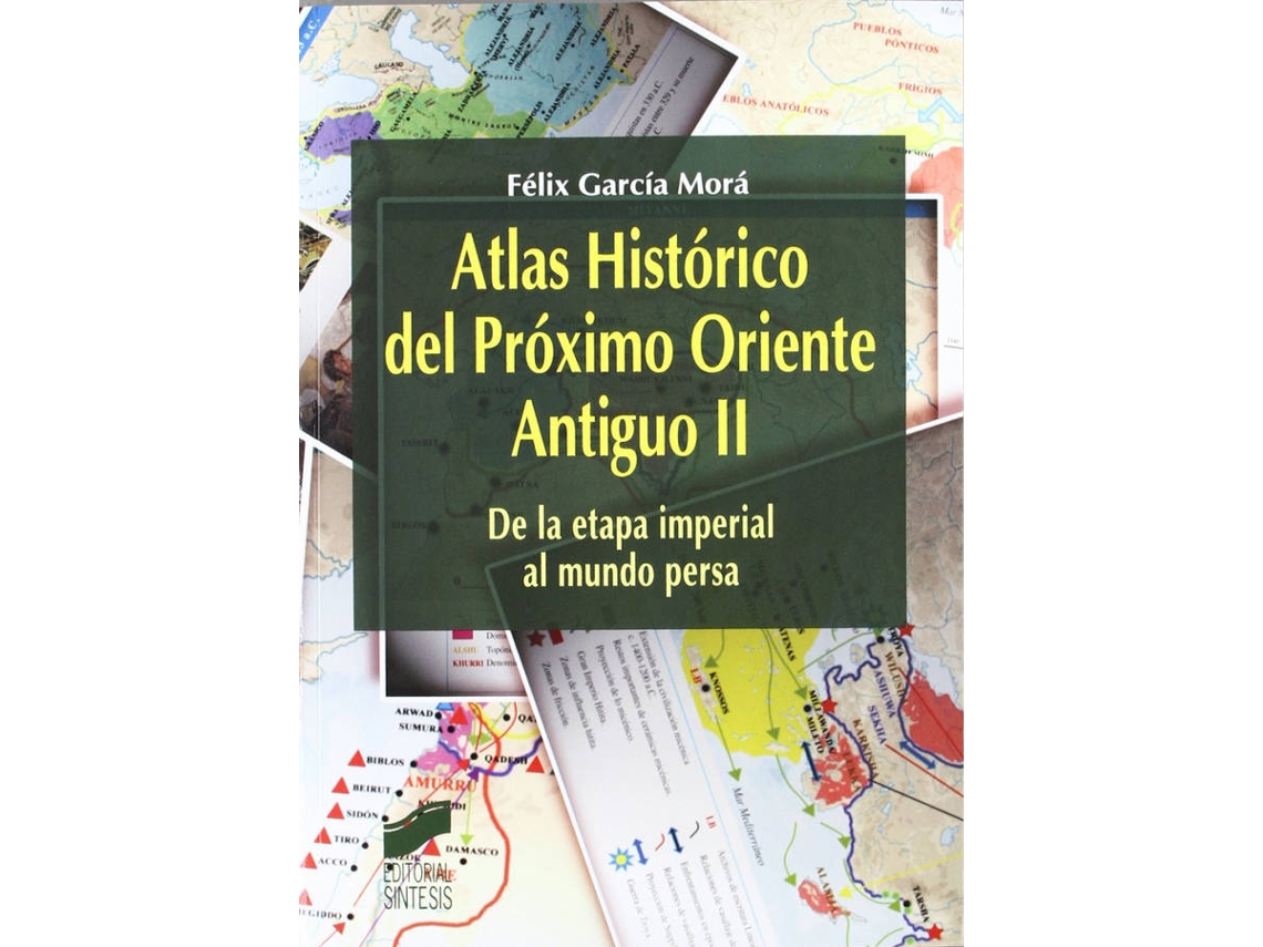 Livro Atlas Historico Del Proximo Oriente Antiguo Vol Ii (Espanhol)