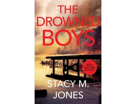 Livro The Drowned Boys de Stacy M Jones (Inglês)