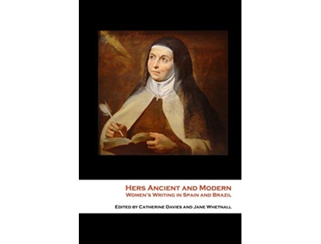 Livro Hers Ancient and Modern de Catherine Davies e Jane Whetnall (Inglês)