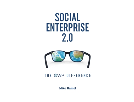 Livro Social Enterprise 2.0: The OWP Difference Mike Hamel (Inglês)