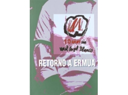 Livro Retorno a Ermua diez años sin Miguel Ángel Blanco de Cristina Cuesta Gorostidi (Espanhol)