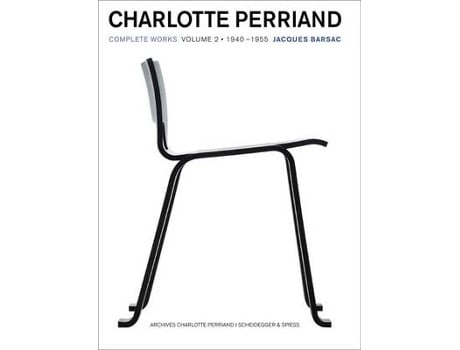 Livro charlotte perriand: complete works 1940-1955, volume 2 de jacques barsac (inglês)