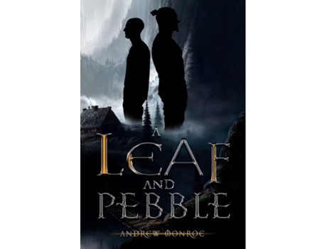 Livro A Leaf And Pebble De Andrew Monroe (inglês)