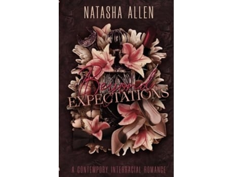 Livro Beyond Expectations A Contemporary Interracial Romance de Natasha Allen (Inglês)