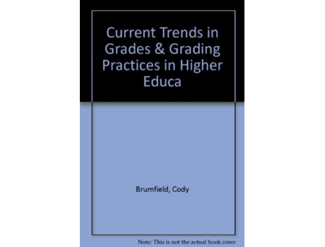 Livro CURRENT TRENDS IN GRADES GRADING PRACT de Cody Brumfield (Inglês)