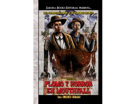 Livro Plomo Y Horror En Mouthfall de Gerard González (Português)