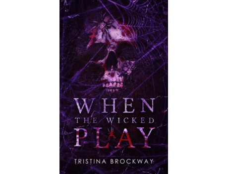 Livro When The Wicked Play de Tristina Brockway (Inglês)