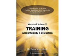 Livro Training - Accountability And Evaluation De Francene Hash (inglês)
