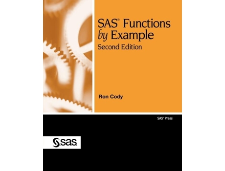 Livro Sas Functions By Example, Second Edition De Ron Cody (inglês)