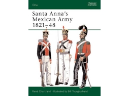 Livro santa anna's army de rene chartrand (inglês)