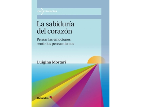 Livro La Sabiduræa Del Corazùn de Luigina Mortari (Espanhol)