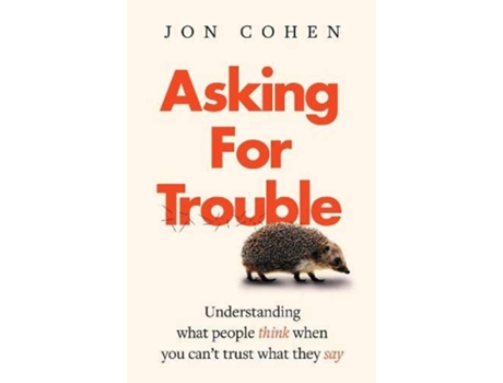 Livro Asking For Trouble de Jon Cohen (Inglês)