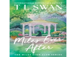Livro Miles Ever After de T L Swan (Inglês)
