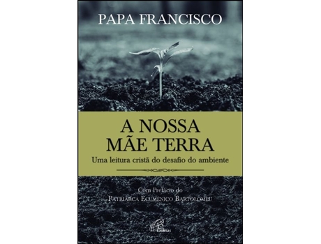 A Nossa Mãe Terra
