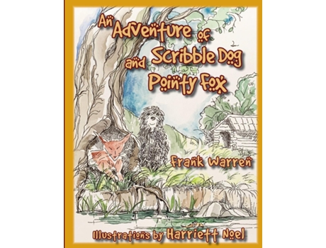 Livro An Adventure of Scribble Dog and Pointy Fox de Frank Warren (Inglês)