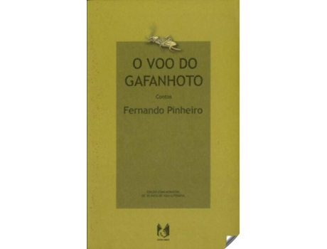 Livro O Voo Do Gafanhoto, Contos de Fernando Pinheiro (Português)