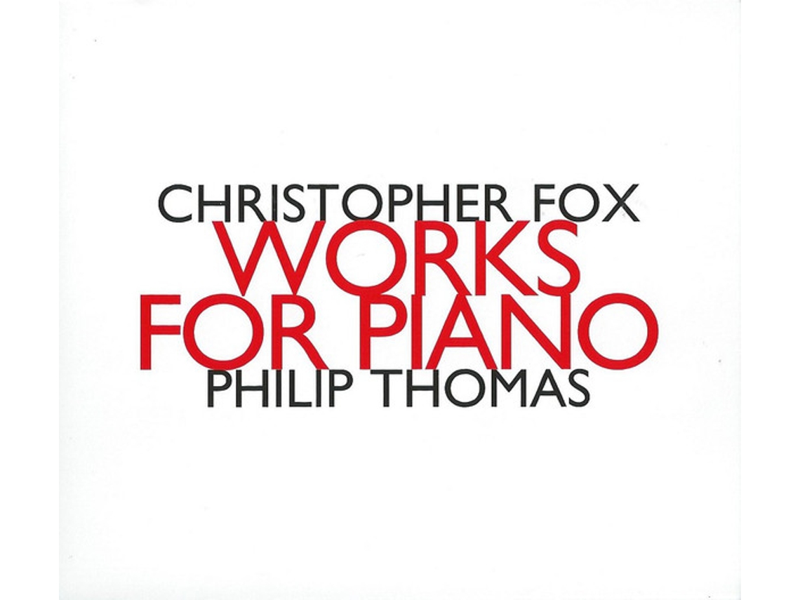 CD Christopher Fox - Philip Thomas