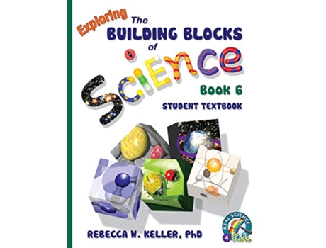 Livro Building Blocks Book 6 Student Textbook de Rebecca W Keller Phd (Inglês)