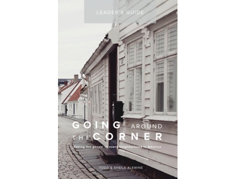 Livro Going Around The Corner Small Group Leader Guide de Sheila K Alewine (Inglês)