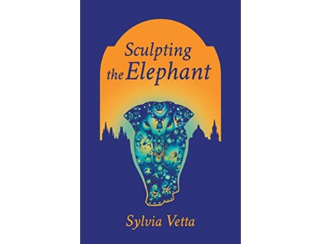 Livro Sculpting the Elephant de Sylvia Vetta (Inglês)