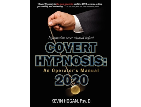 Livro Covert Hypnosis 2020: An Operator's Manual de Kevin Hogan ( Inglês )