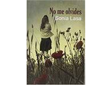 Livro No Me Olvides de Sonia Lasa
